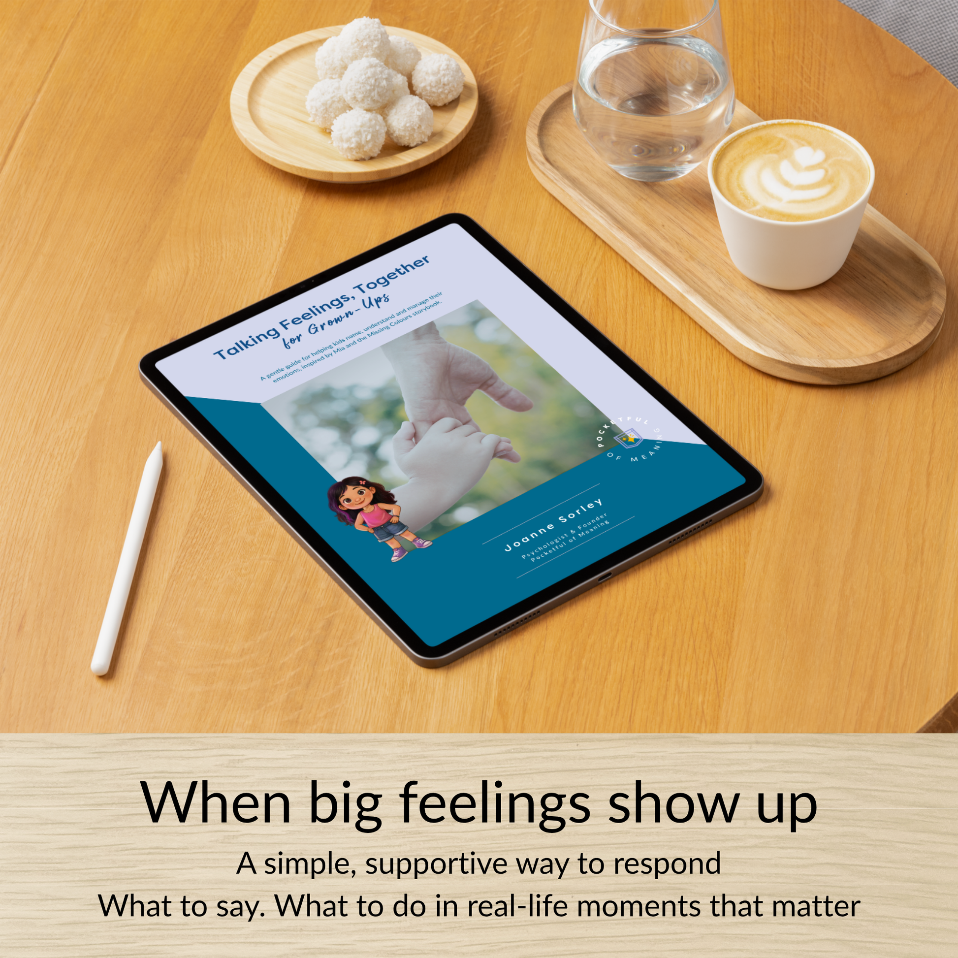 iPad displaying Talking Feelings Together parenting guide on a table with coffee, showing a digital resource to help parents support children through big feelings